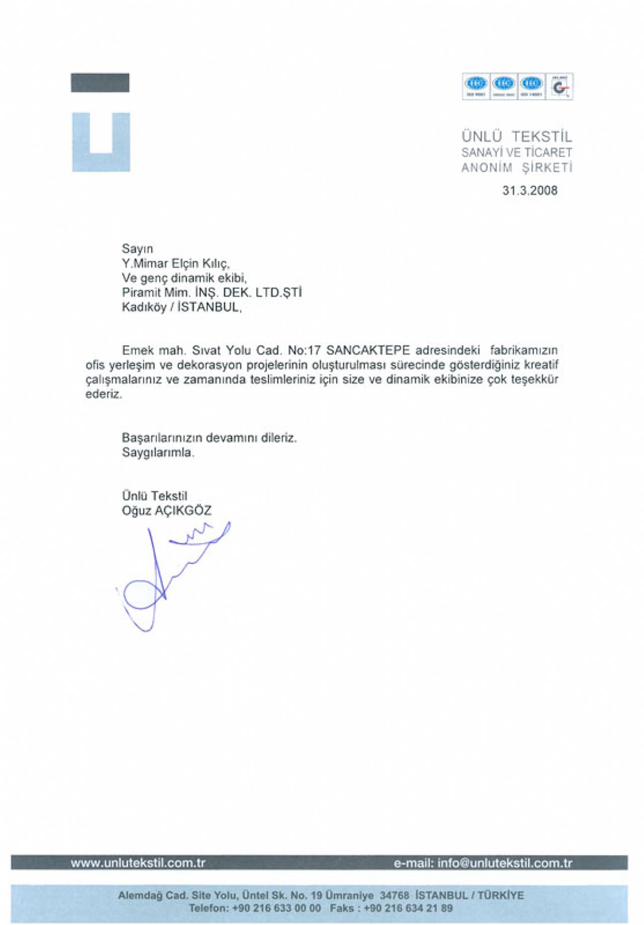 ÜNLÜ TEKSTİL SAN VE TİC A.Ş